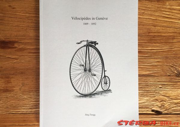 Vélocipèdes in Genève 1869 – 1892