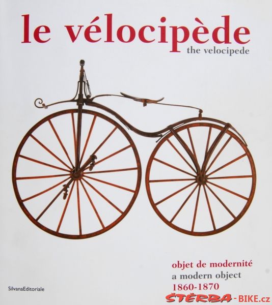 39/B. Katalog k výstavě "The velocipede - a modern object"