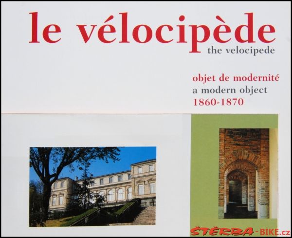 Výstava "Velocipéd - moderní object"